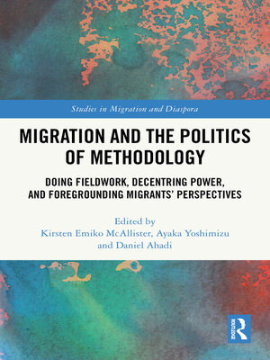 cover image of Migration and the Politics of Methodology